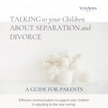 Talking to Your Children About Separation and Divorce