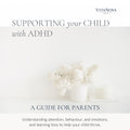 Supporting Your Child With ADHD